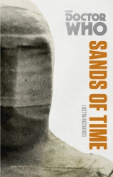 Book cover of Doctor Who: Sands of Time by Justin Richards