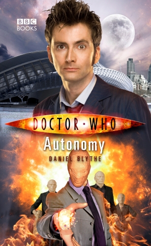 Book cover of Doctor Who: Autonomy by Daniel Blythe