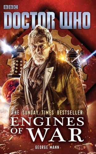 Book cover of Doctor Who: Engines of War by George Mann