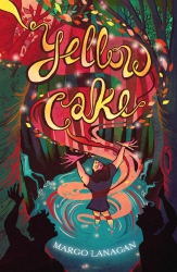 Book cover of Yellow Cake by Margo Lanagan