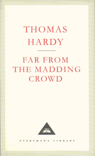 Book cover of Far From The Madding Crowd by Thomas Hardy