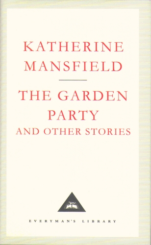 Book cover of The Garden Party And Other Stories by Katherine Mansfield