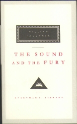 Book cover of The Sound And The Fury by William Faulkner