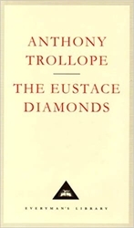 Book cover of The Eustace Diamonds by Anthony Trollope