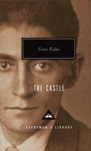 Book cover of The Castle by Franz Kafka
