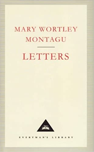 Book cover of Letters by Mary Wortley Montagu