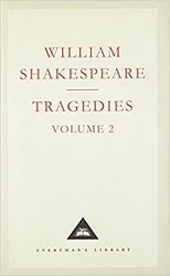 Book cover of Tragedies Volume 2 by William Shakespeare