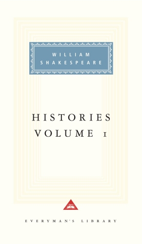 Book cover of Histories Volume 1 by William Shakespeare