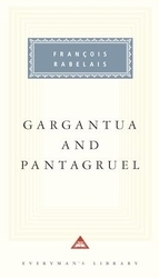 Book cover of Gargantua and Pantagruel by Francois Rabelais