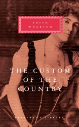 Book cover of The Custom Of The Country by Edith Wharton