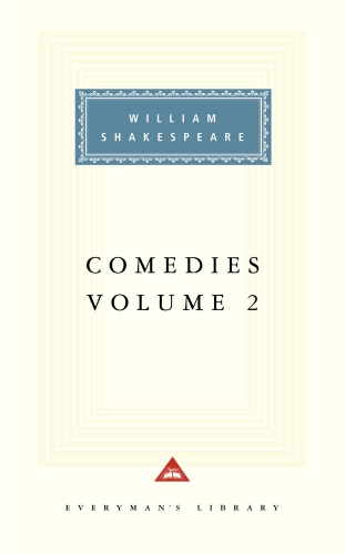 Book cover of Comedies Volume 2 by William Shakespeare