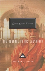Book cover of The General in his Labyrinth by Gabriel García Márquez