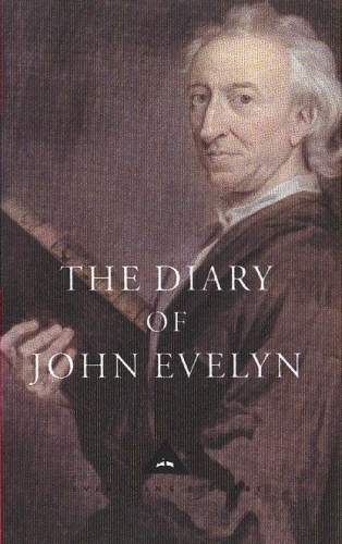 Book cover of The Diary of John Evelyn by John Evelyn