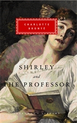 Book cover of Shirley, The Professor by Charlotte Brontë