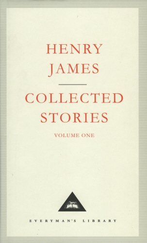 Book cover of Henry James Collected Stories Vol 1 by Henry James