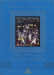 Book cover of The Princess And The Goblin by George MacDonald