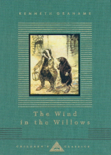 Book cover of The Wind In The Willows by Kenneth Grahame