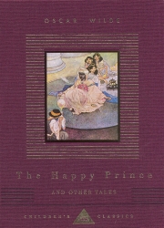 Book cover of The Happy Prince And Other Tales by Oscar Wilde