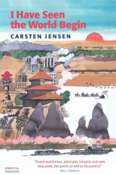 Book cover of I Have Seen The World Begin by Carsten Jensen