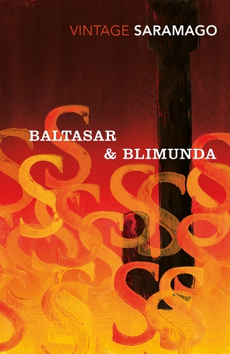 Book cover of Baltasar & Blimunda by José Saramago