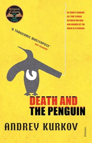 Book cover of Death and the Penguin by Andrey Kurkov