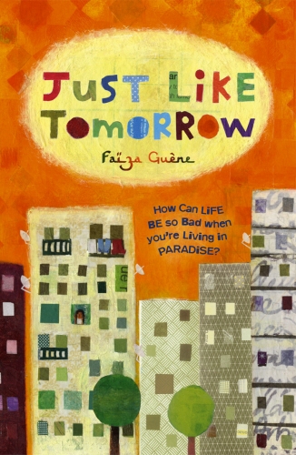 Book cover of Just Like Tomorrow by Faiza Guéne