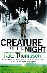 Book cover of Creature of the Night by Kate Thompson