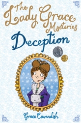 Book cover of The Lady Grace Mysteries: Deception by Grace Cavendish