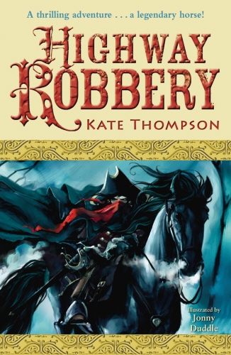 Book cover of Highway Robbery by Kate Thompson