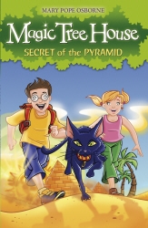 Book cover of Magic Tree House 3: Secret of the Pyramid by Mary Pope Osborne