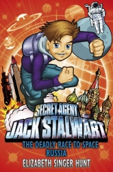 Book cover of Jack Stalwart: The Deadly Race to Space by Elizabeth Singer Hunt