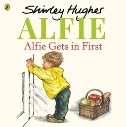 Book cover of Alfie Gets in First by Shirley Hughes