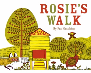 Book cover of Rosie's Walk by Pat Hutchins