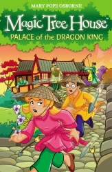 Book cover of Magic Tree House 14: Palace of the Dragon King by Mary Pope Osborne