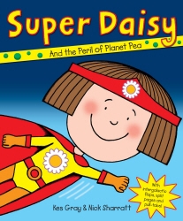 Book cover of Super Daisy by Kes Gray