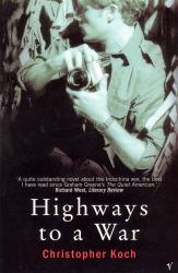 Book cover of Highways To A War by Christopher Koch