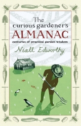 Book cover of The Curious Gardener's Almanac by Niall Edworthy