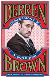 Book cover of Confessions of a Conjuror by Derren Brown