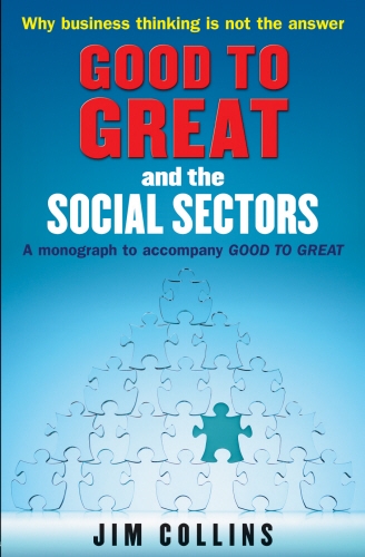 Book cover of Good to Great and the Social Sectors by Jim Collins