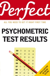 Book cover of Perfect Psychometric Test Results by Joanna Moutafi, Ian Newcombe