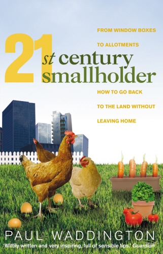 Book cover of 21st-Century Smallholder by Paul Waddington