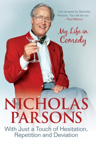Book cover of Nicholas Parsons: With Just a Touch of Hesitation, Repetition and Deviation by Nicholas Parsons