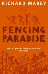 Book cover of Fencing Paradise by Richard Mabey