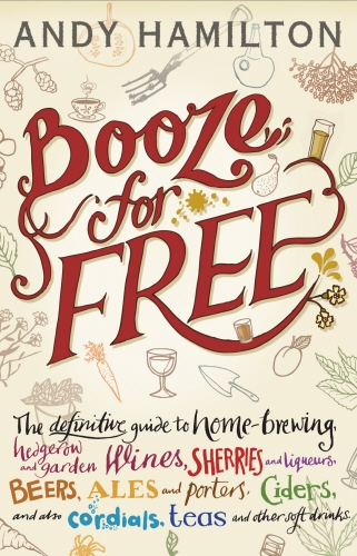 Book cover of Booze for Free by Andy Hamilton