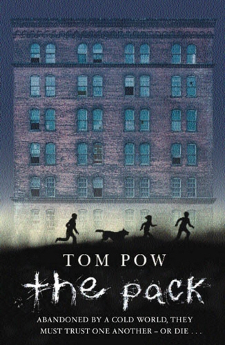 Book cover of The Pack by Tom Pow