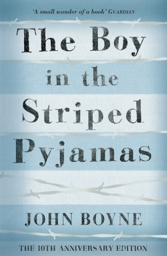 Book cover of The Boy in the Striped Pyjamas by John Boyne
