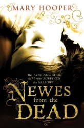 Book cover of Newes from the Dead by Mary Hooper