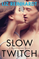 Book cover of Slow Twitch (A Brenna Blixen Novel) by Liz Reinhardt