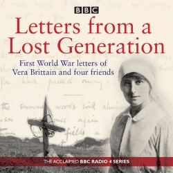 Book cover of Letters from a Lost Generation by Mark Bostridge, Alan Bishop