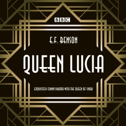 Book cover of Queen Lucia by E F Benson, Aubrey Woods